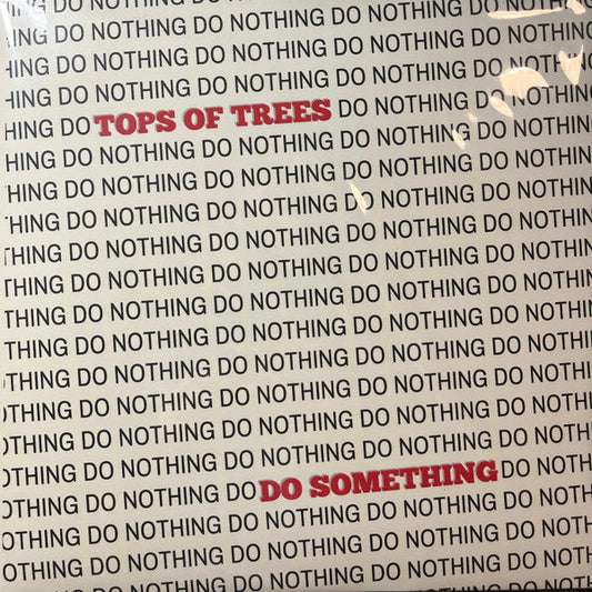 Tops Of Trees - Do Nothing (VINYL) |-Music History