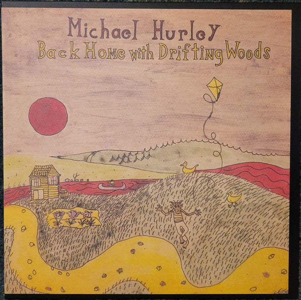 Michael Hurley - Back Home With Drifting Woods (VINYL) | Mint (M) Mint (M)-Music History
