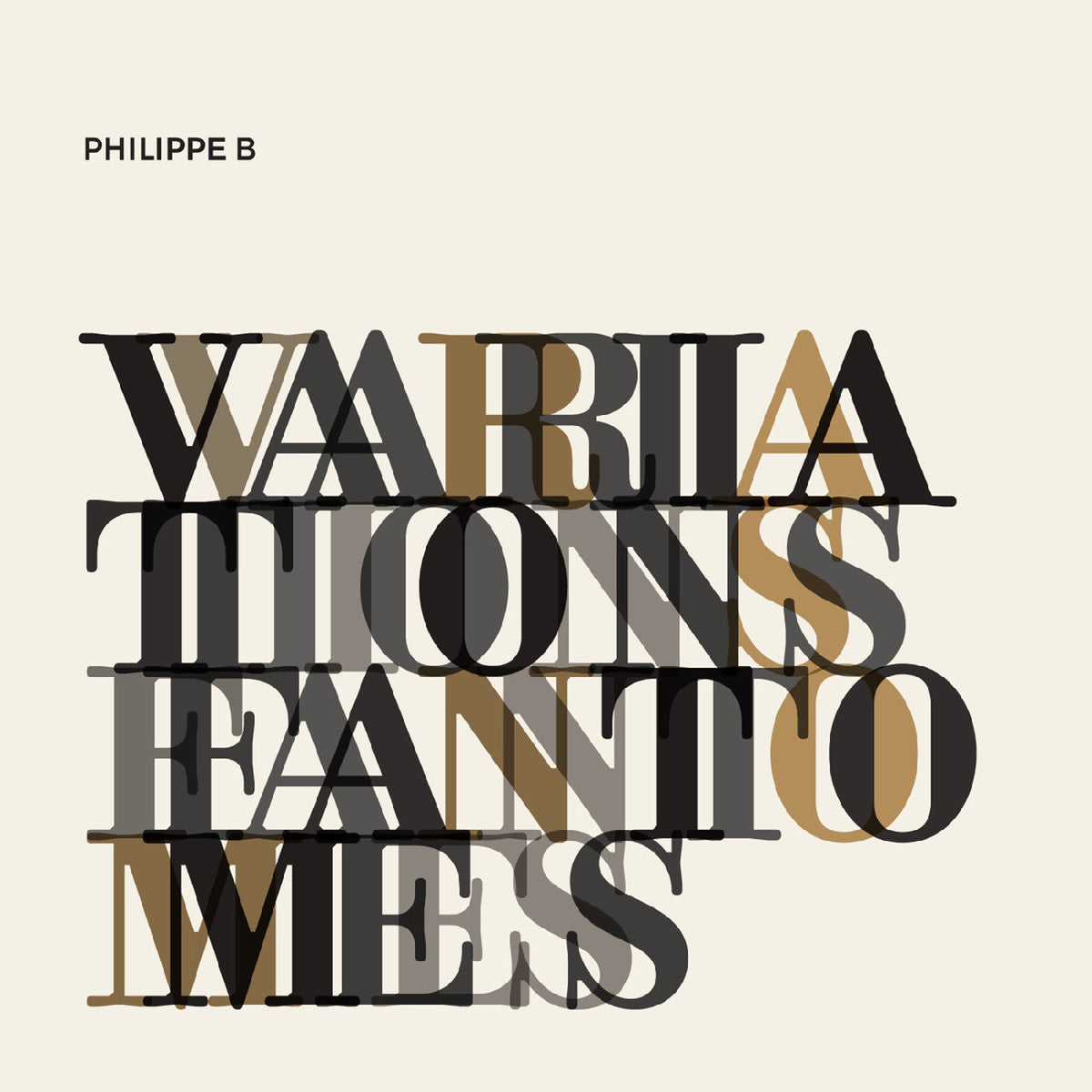 Philippe B - Variations fantômes (CD) |-Music History