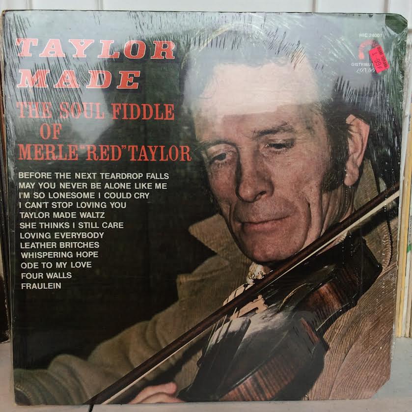 Merle "Red" Taylor - Taylor Made (The Soul Fiddle Of Merle "Red" Taylor) (VINYL) | Mint (M)-Music History