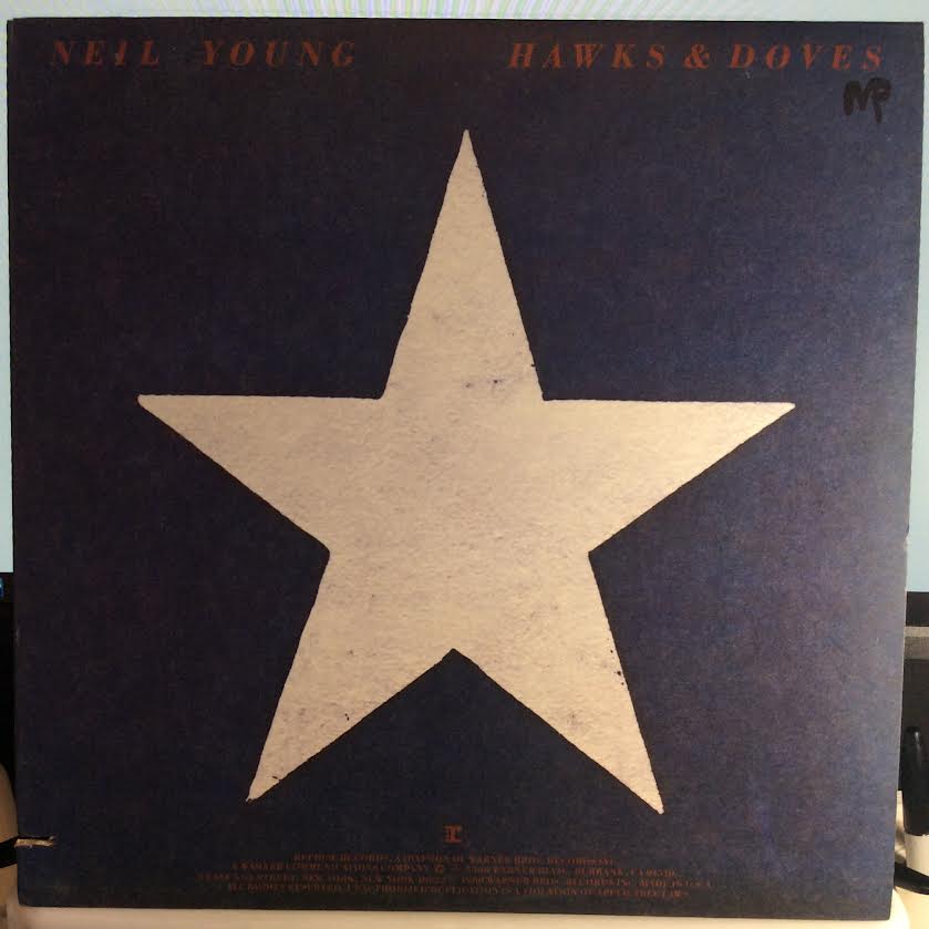 Neil Young - Hawks & Doves (VINYL) | Near Mint- (NM-) Excellent+ (EX+)-Music History