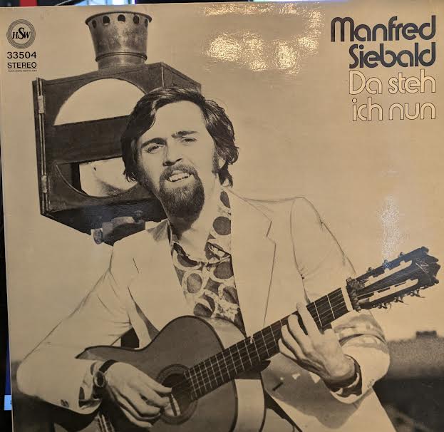 Manfred Siebald - Da Steh Ich Nun (VINYL) [Import] | Near Mint (NM or M-)-Music History