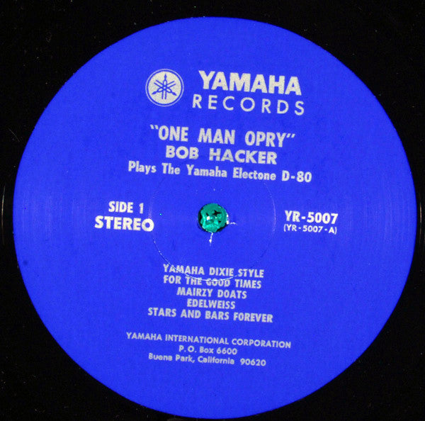 Bob Hacker - "One Man Opry" Bob Hacker Plays The Yamaha Electone D-80 (VINYL) | Near Mint (NM) Excellent (EX)-Music History