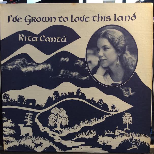Rita Cantu - I've Grown To Love This Land (VINYL) | Near Mint (NM or M-)-Music History