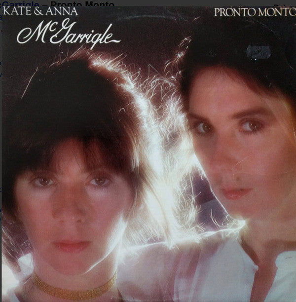 Kate & Anna McGarrigle - Pronto Monto *WINCHESTER* | Near Mint (NM) Near Mint (NM)-Music History