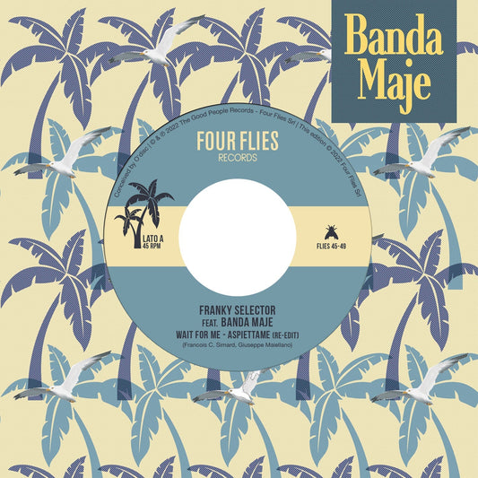 Franky Selector Feat. Banda Maje - Wait For Me – Aspiettame (Re-Edit) |-Music History