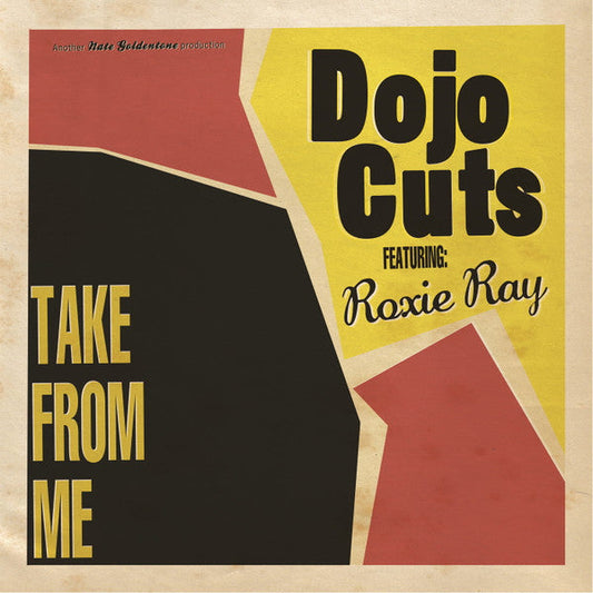 Dojo Cuts - Take From Me | Mint (M) Mint (M)-Music History