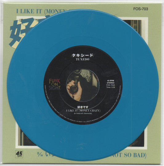Tuxedo (6) - I Like It (Money Crazy)(7" COLOR VINYL) | Mint (M) Mint (M)-Music History