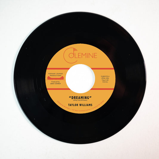 Taylor Williams - Dreaming / What About Me? (VINYL 7") | Mint (M) Mint (M)-Music History