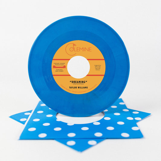 Taylor Williams - Dreaming / What About Me? (BLUE VINYL 7") | Mint (M) Mint (M)-Music History