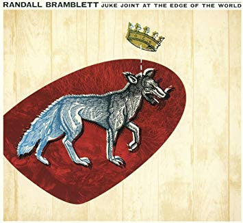 Bramblett, Randall - Juke Joint At The Edge Of The World (CD) |-Music History