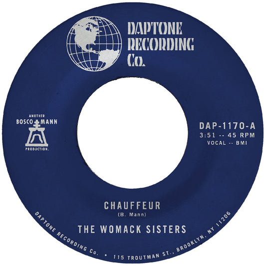 The Womack Sisters - (PRESALE 8/14/26) Chauffeur b/w Instrumental (VINYL 7" DAPTONE RDS SI-DAPT-1170 2026) | NEW Mint (M) Mint (M)-Music History
