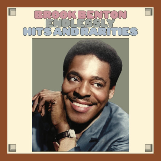 Benton, Brook - Endlessly: Hits And Rarities (CD) |-Music History