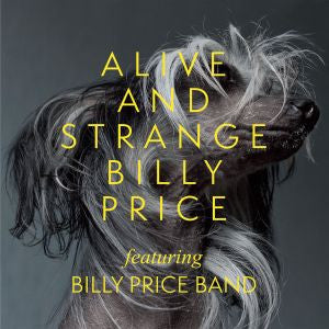 Price, Billy - Alive And Strange (CD) | Mint (M) Mint (M)-Music History