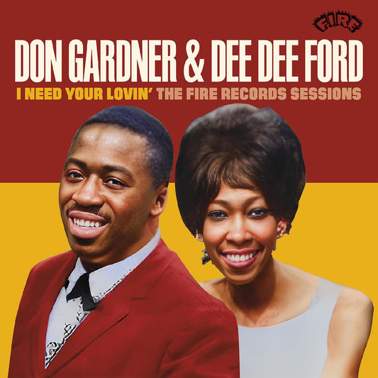 Gardner, Don & Dee Dee Ford - I Need Your Lovin': The Fire Records Sessions (CD) |-Music History
