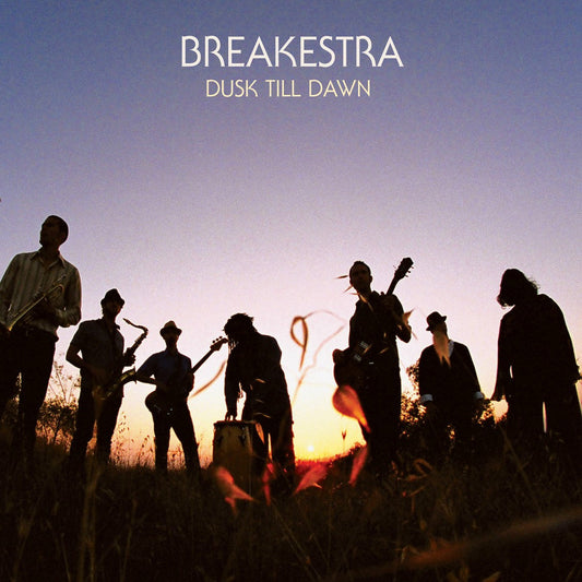 Breakestra - Dusk Till Dawn (CD) |-Music History