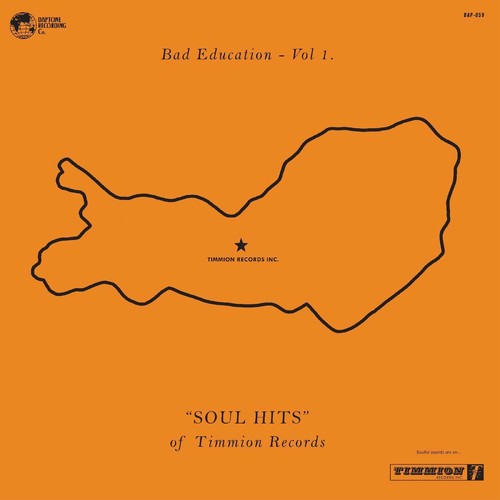 Various Artists - Bad Education, Vol. 1: The Soul Hits Of Timmion Records (VINYL) |-Music History