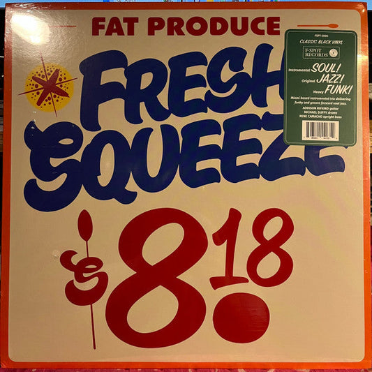 Fat Produce - Fresh Squeeze | Mint (M) Near Mint (NM)-Music History