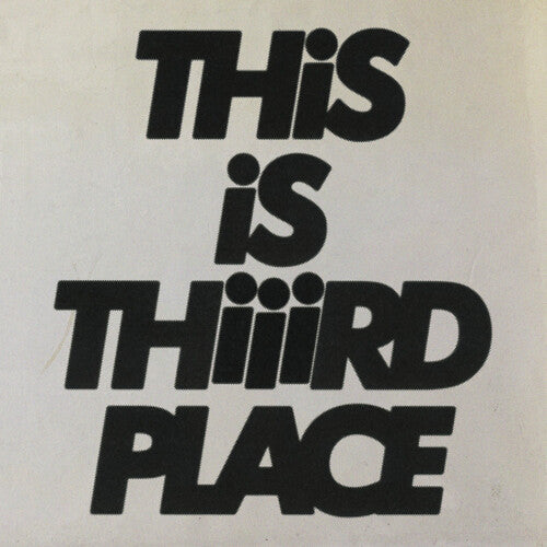Thiiird Place - This is Thiiird Place (VINYL) |-Music History