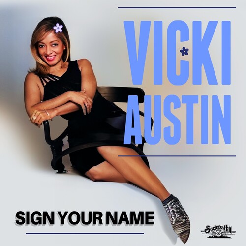 Vicki Austin - Sign Your Name (Remix) (MOD CD ESSENTIAL MEDIA MOD 2024) | NEW-Music History