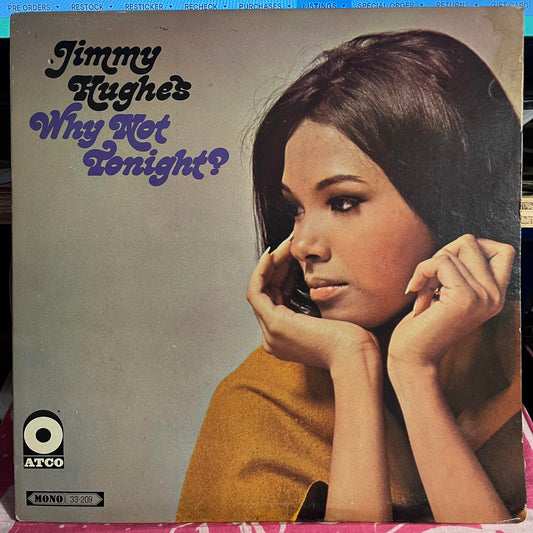 Jimmy Hughes - Why Not Tonight? | Very Good Plus (VG+)-Music History