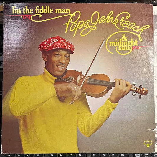 Papa John Creach - I'm The Fiddle Man (VINYL) | Near Mint (NM) Excellent (EX)-Music History