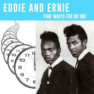 Eddie & Ernie - Time Waits For No One | Mint (M) Mint (M)-Music History