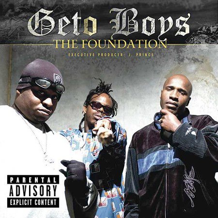 Geto Boys - FOUNDATION |-Music History