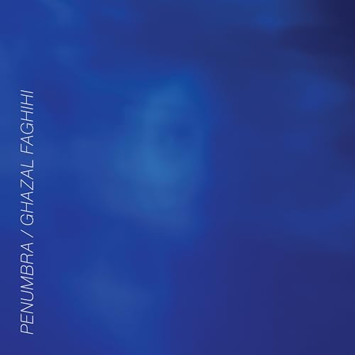 Ghazal Faghihi - Penumbra |-Music History