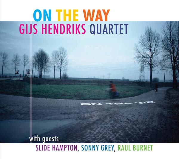 GIJS HENDRIKS QUARTET - On the Way (CD) | Mint (M) Mint (M)-Music History