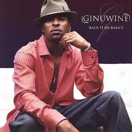 Ginuwine - BACK II DA BASICS |-Music History