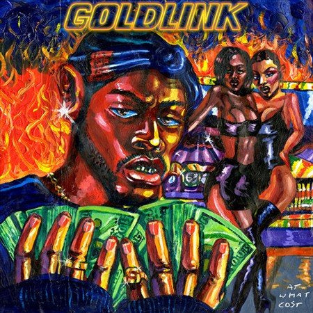 Goldlink - AT WHAT COST (EXPLICIT VERSION) |-Music History