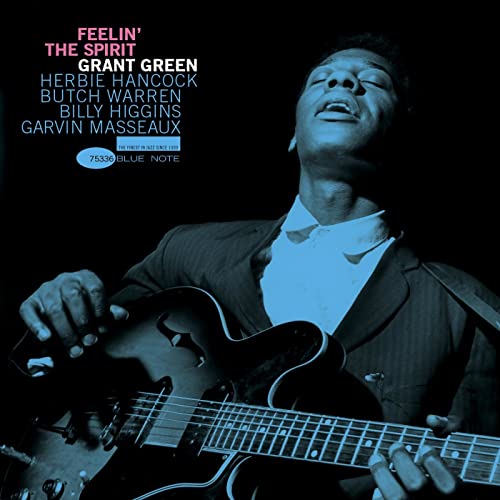 Grant Green - Feelin' The Spirit LP (Blue Note Tone Poet Series) [LP] | Mint (M) Mint (M)-Music History