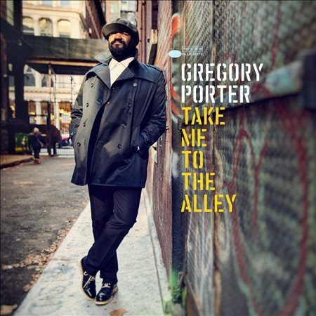 Gregory Porter - TAKE ME TO THE ALLEY |-Music History