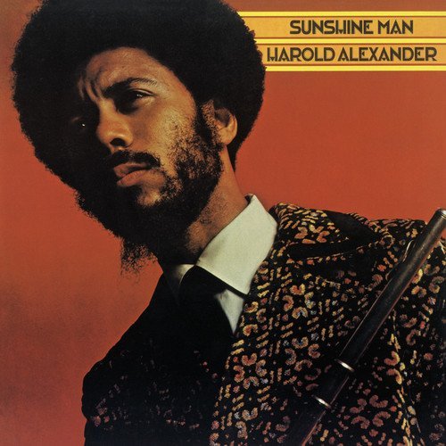 Harold Alexander - Sunshine Man (Ltd) |-Music History