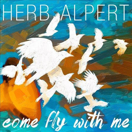 Herb Alpert - Come Fly With Me |-Music History