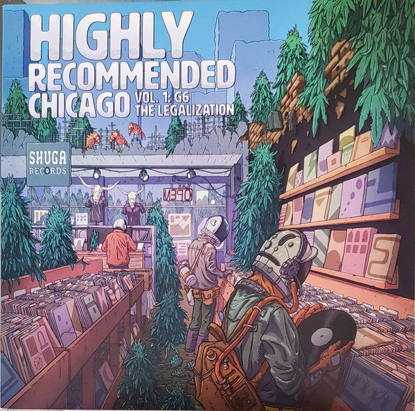 Various - Highly Recommended Chicago Vol. 1 G6 The Legalization | Mint (M) Mint (M)-Music History