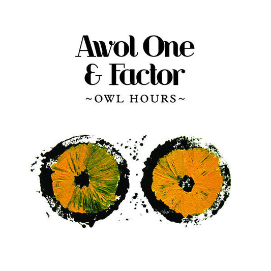 Awol One & Factor - Owl Hours (CD) |-Music History
