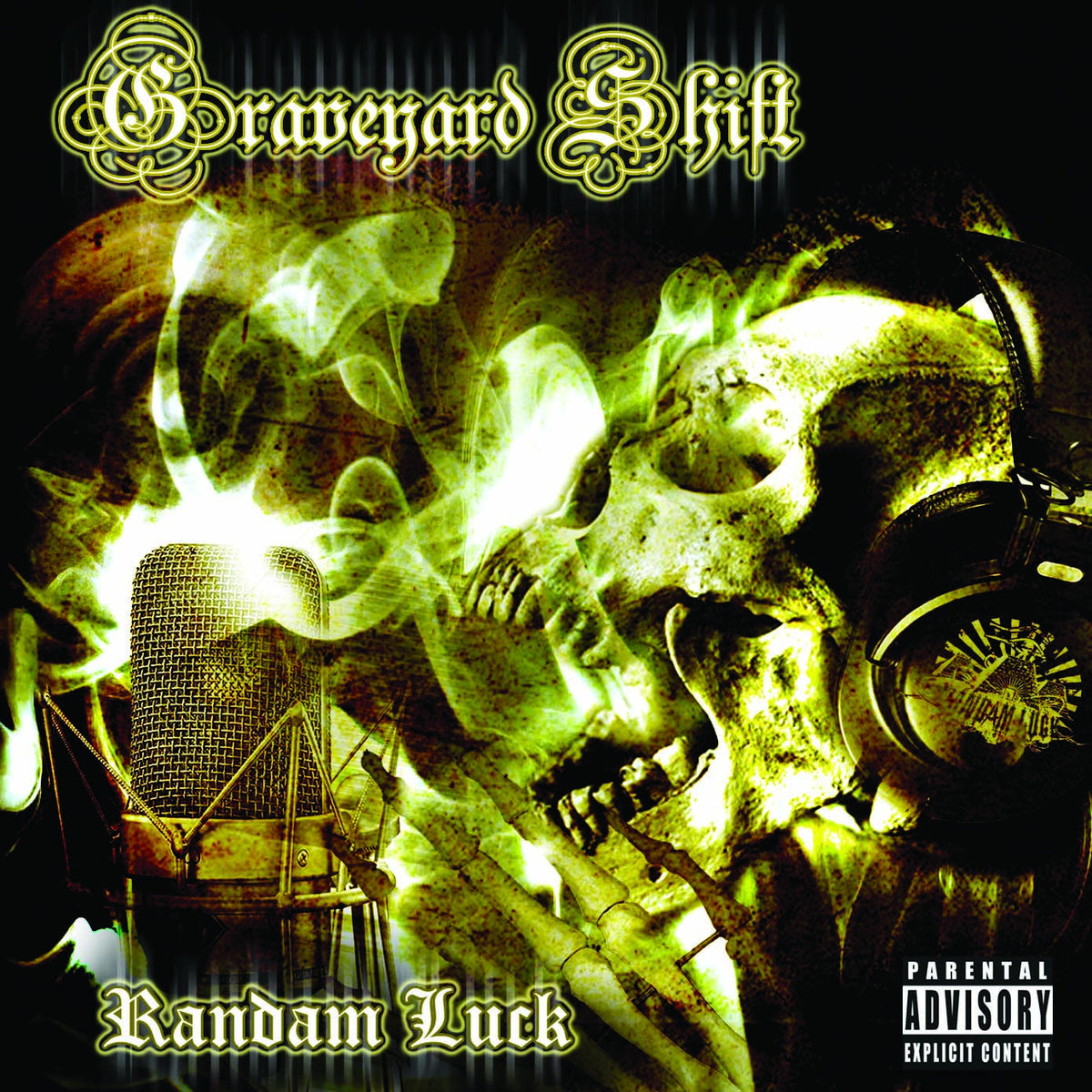 Randam Luck - Graveyard Shift (CD) |-Music History