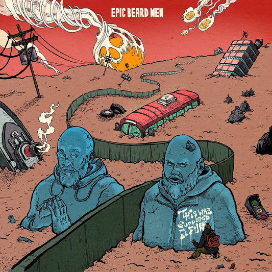 Epic Beard Men - This Was Supposed To Be Fun (CD) |-Music History