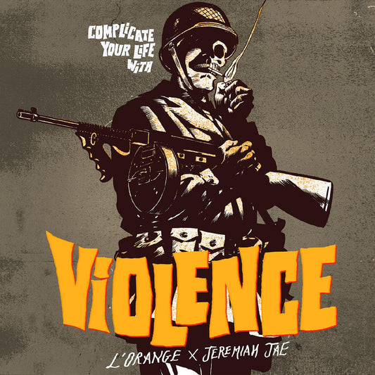 L'Orange & Jeremiah Jae - Complicate Your Life With Violence (CD) |-Music History