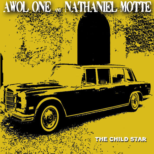Awol One & Nathaniel Motte - The Child Star (CD) |-Music History