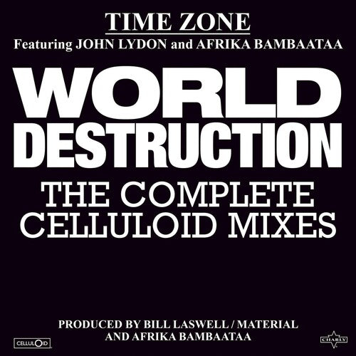Time Zone (Afrika Bambaataa, John Lydon) - World Destruction: The Complete Celluloid Mixes (12" VINYL) |-Music History