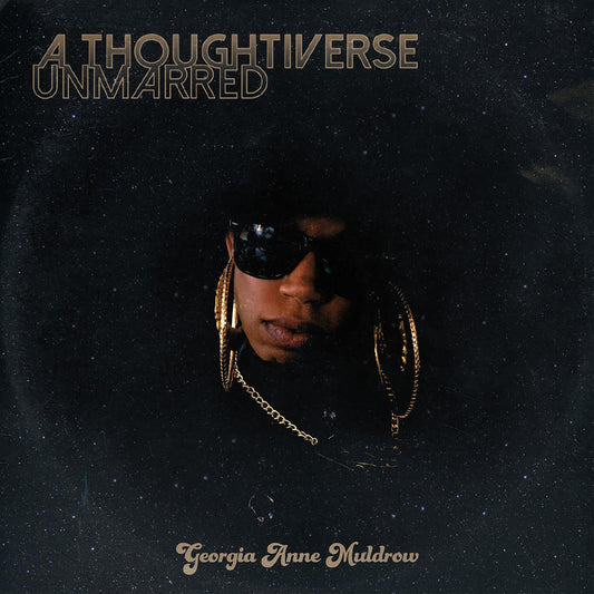 Muldrow, Georgia Anne - A Thoughtiverse Unmarred (CD) |-Music History