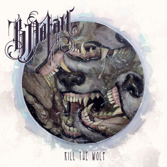B. Dolan - Kill The Wolf (CD) |-Music History