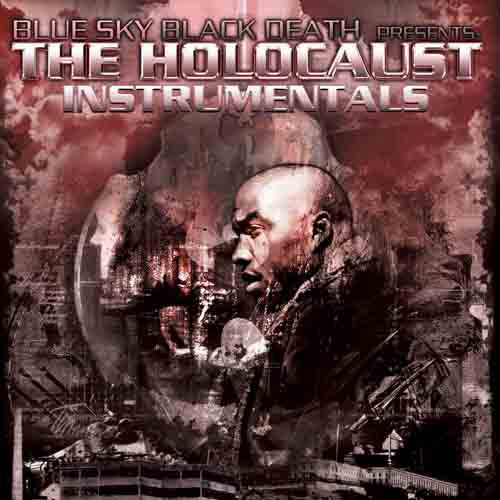 Blue Sky Black Death - The Holocaust Instrumentals (CD) |-Music History