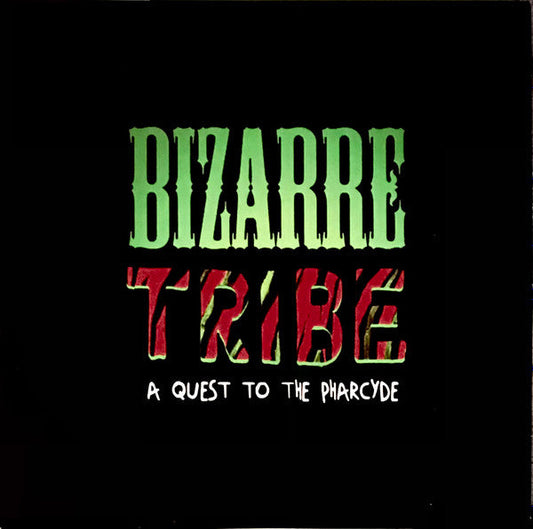 Bizarre Tribe: A Quest To The Pharcyde (2xVINYL) | Mint (M) Mint (M)-Music History