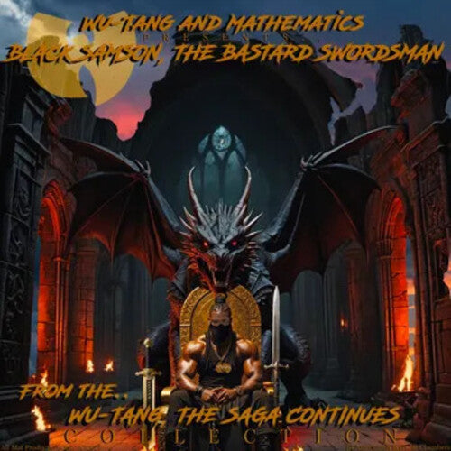 Black Samson, The Bastard Swordsman: Wu-Tang, The Saga Continues Collection (2025 RSD Exclusive, 180 Gram Vinyl) | Mint (M) Mint (M)-Music History