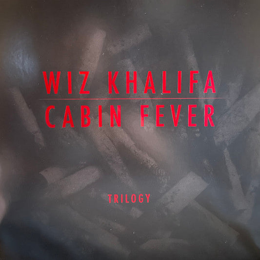 Wiz Khalifa - Cabin Fever Trilogy | Mint (M) Mint (M)-Music History
