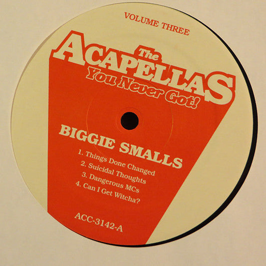 The Acapellas You Never Got! Volume Three (12" VINYL) | Mint (M)-Music History